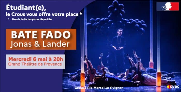 Bate Fado – Le Crous vous offre votre place ! 1 internet 100